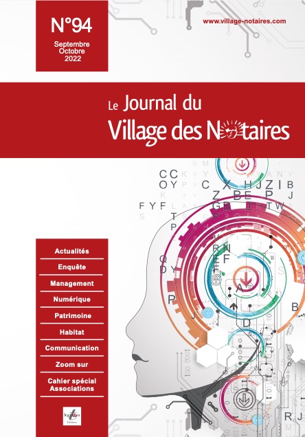 Parution du Journal du Village des notaires n°94, Spécial 118e Congrès des Notaires.
