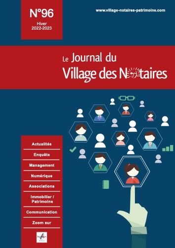 Parution du Journal du Village des notaires n°96.
