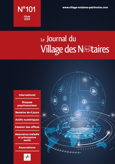 Journal du Village des Notaires n°101 : "Pour une année haute (et) en couleur !"
