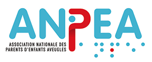 Zoom sur l'association du jour : ANPEA (Association Nationale des Parents d'enfants Aveugles ou malvoyants, avec ou sans handicaps associés)

