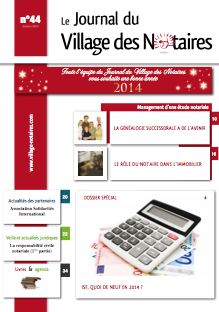 Parution du Journal du Village des notaires n°44.
