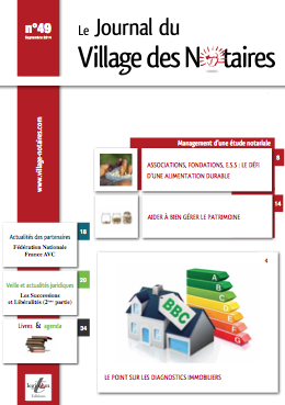 Parution du Journal du Village des notaires n°49.
