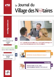 Journal du Village des notaires n°53, Spécial Congrès des Notaires 2015.
