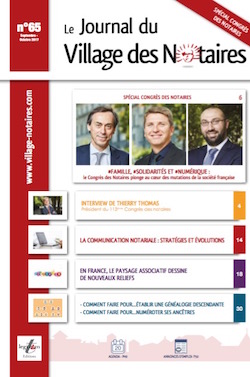 Parution du Journal du Village des notaires n°65 : SPÉCIAL CONGRÈS DES NOTAIRES.

