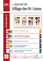 Journal du Village des notaires n°67.

