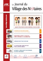 Journal du Village des notaires n°67. 