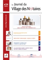 Parution du Journal du Village des notaires n°72.
