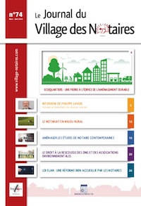 Parution du Journal du Village des notaires n°74.
