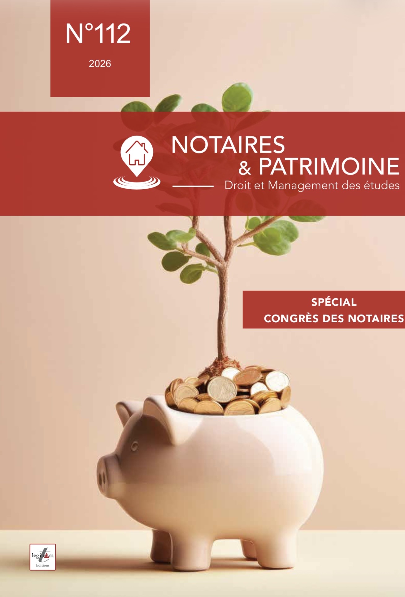 Notaires & Patrimoine n°112 - Spécial Congrès des Notaires 2026
