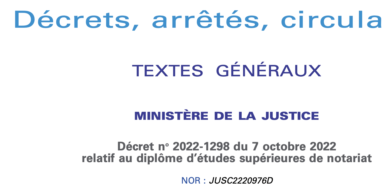 Formation initiale des notaires : le Diplôme d'études supérieures de notariat est né 
