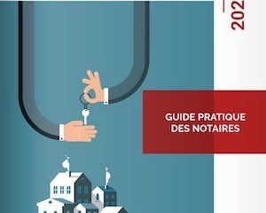 Parution du Guide pratique des notaires 2023