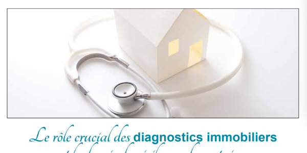 [TEASER] Le rôle crucial des diagnostics immobiliers et le devoir de vigilance des notaires
