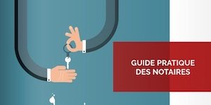 Parution du Guide pratique des notaires 2023