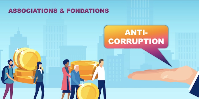 Anticorruption des associations et fondations : suivez le guide !