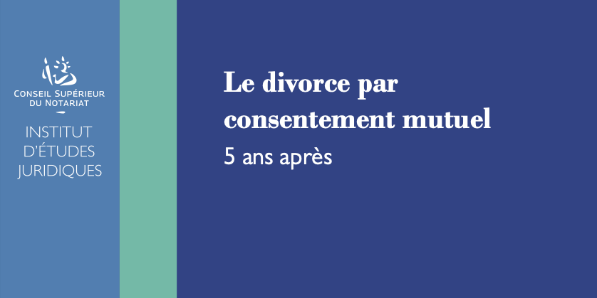 Divorce par consentement mutuel : le bilan 2022 des notaires