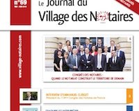 Journal du Village des notaires n°69.