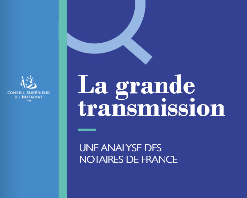 Étude CSN « La grande transmission » : que recouvre vraiment le chiffre de 6 200 milliards d'euros ?
