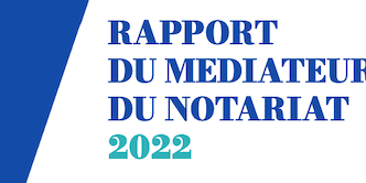 Les saisines du Médiateur du notariat en hausse