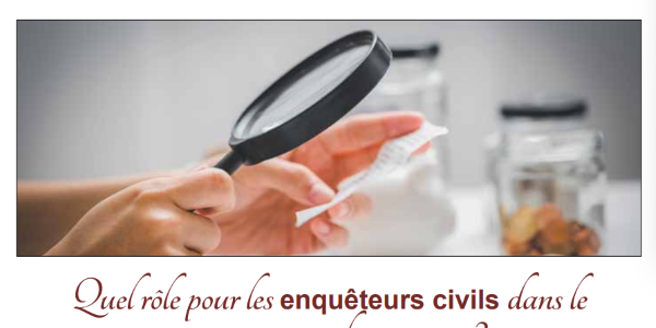 [TEASER] Quel rôle pour les enquêteurs civils dans le recouvrement de créances ?
