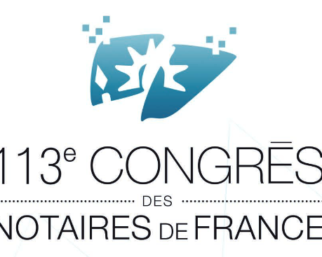 Un Congrès des Notaires « mutant » pour cette 113ème édition.